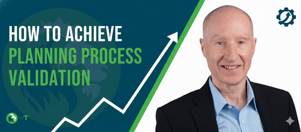 Don’t Just Automate: The Indispensable Guide to Validating Planning Process Automation ROI